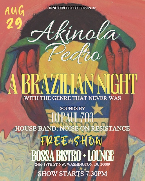 A Brazilian Night feat. Akinola Pedro